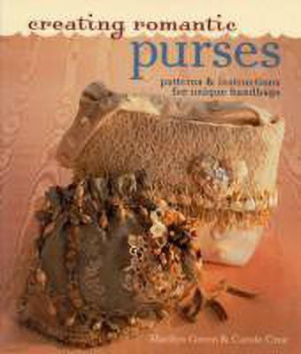 Creating Romantic Purses(English, Paperback, Green Marilyn)