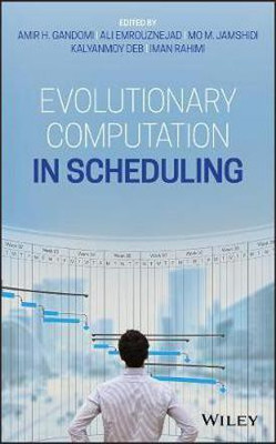 Evolutionary Computation in Scheduling(English, Hardcover, unknown)