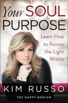 Your Soul Purpose(English, Paperback, Russo Kim)