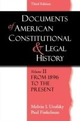 Documents of American Constitutional and Legal History(English, Paperback, Urofsky)
