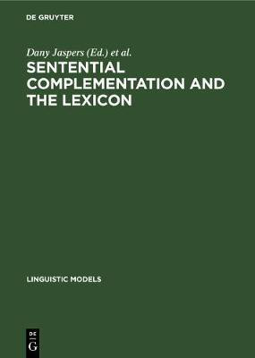 Sentential Complementation and the Lexicon(English, Hardcover, unknown)