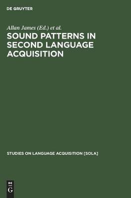 Sound Patterns in Second Language Acquisition(English, Hardcover, unknown)