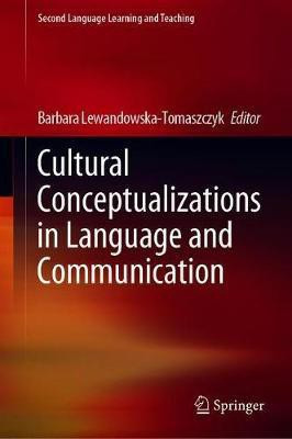 Cultural Conceptualizations in Language and Communication(English, Hardcover, unknown)