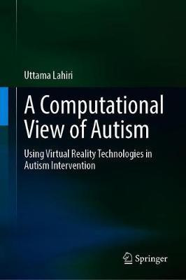 A Computational View of Autism(English, Hardcover, Lahiri Uttama)