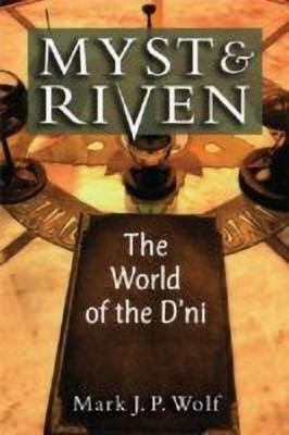 Myst and Riven(English, Paperback, Wolf Mark J. P.)