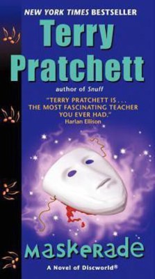 Maskerade(English, Paperback, Pratchett Terry)