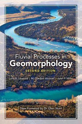 Fluvial Processes in Geomorphology: Second Edition(English, Paperback, Leopold Luna B.)