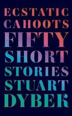 Ecstatic Cahoots(English, Electronic book text, Dybek Stuart)