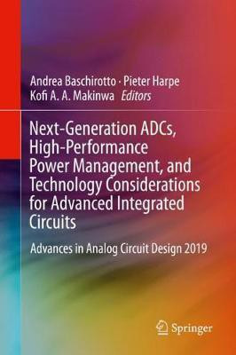 Next-Generation ADCs, High-Performance Power Management, and Technology Considerations for Advanced Integrated Circuits(English, Hardcover, unknown)