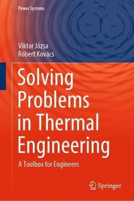 Solving Problems in Thermal Engineering(English, Hardcover, Jozsa Viktor)
