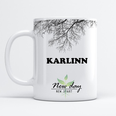 Beautum Karlinn Printed New Day New Start White Name Model No:NDNS009105 Ceramic Coffee Mug(350 ml)