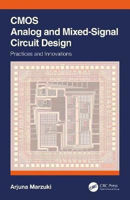 CMOS Analog and Mixed-Signal Circuit Design(English, Hardcover, Marzuki Arjuna)