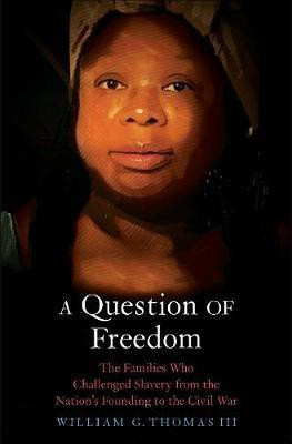 A Question of Freedom(English, Hardcover, Thomas William G.)