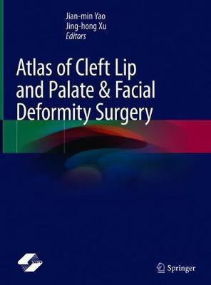 Atlas of Cleft Lip and Palate & Facial Deformity Surgery(English, Hardcover, unknown)