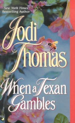 When a Texan Gambles(English, Paperback, Thomas Jodi)