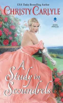 A Study in Scoundrels(English, Electronic book text, Carlyle Christy)