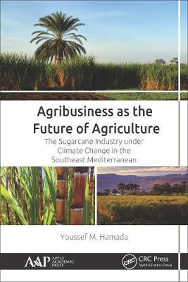 Agribusiness as the Future of Agriculture(English, Hardcover, Hamada Youssef M.)