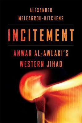 Incitement(English, Hardcover, Meleagrou-Hitchens Alexander)