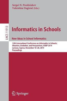 Informatics in Schools. New Ideas in School Informatics(English, Paperback, unknown)