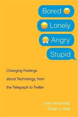 Bored, Lonely, Angry, Stupid(English, Paperback, Fernandez Luke)