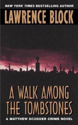 A Walk among the Tombstones(English, Paperback, Block Lawrence)