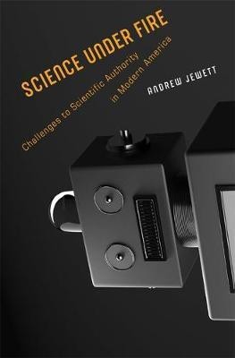 Science under Fire(English, Hardcover, Jewett Andrew)