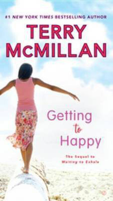 Getting to Happy(English, Electronic book text, McMillan Terry)