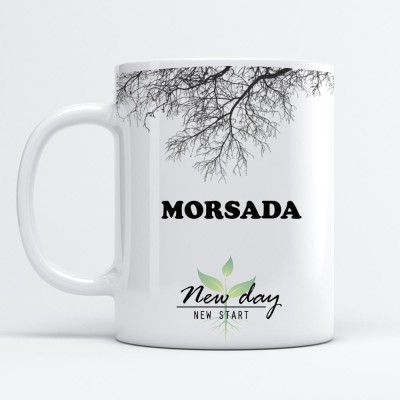 Beautum Morsada Printed New Day New Start White Name Model No:NDNS013165 Ceramic Coffee Mug(350 ml)