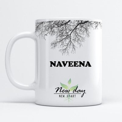 Beautum Naveena Printed New Day New Start White Name Model No:NDNS014099 Ceramic Coffee Mug(350 ml)