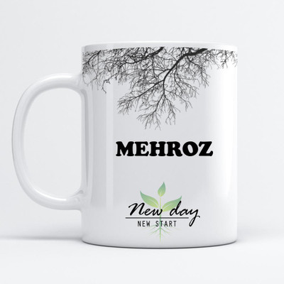 Beautum Mehroz Printed New Day New Start White Name Model No:NDNS012436 Ceramic Coffee Mug(350 ml)