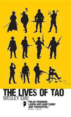 The Lives of Tao(English, Paperback, Chu Wesley)