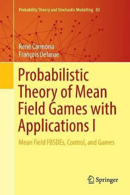 Probabilistic Theory of Mean Field Games with Applications I(English, Paperback, Carmona Rene)