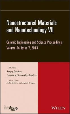 Nanostructured Materials and Nanotechnology VII, Volume 34, Issue 7(English, Hardcover, unknown)
