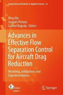Advances in Effective Flow Separation Control for Aircraft Drag Reduction(English, Hardcover, unknown)