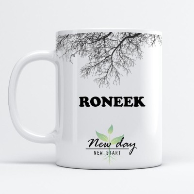 Beautum Roneek Printed New Day New Start White Name Model No:NDNS017815 Ceramic Coffee Mug(350 ml)