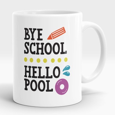 LASTWAVE BYE SCHOOL HELLO POOL 11oz Ceramic Coffees Ceramic Coffee Mug(325 ml)