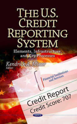U.S. Credit Reporting System(English, Hardcover, unknown)