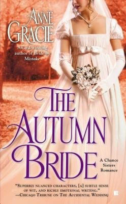 The Autumn Bride(English, Paperback, Gracie Anne)