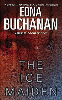 The Ice Maiden(English, Paperback, Buchanan Edna)