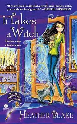 It Takes A Witch(English, Paperback, Blake Heather)