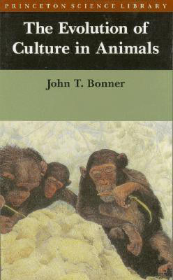 The Evolution of Culture in Animals(English, Paperback, Bonner John Tyler)