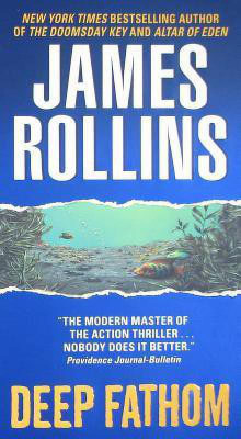 Deep Fathom(English, Paperback, Rollins James)