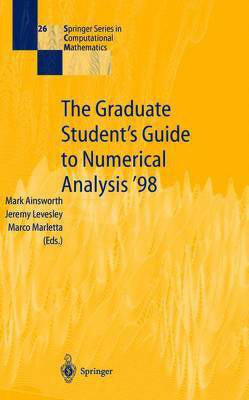 The Graduate Student's Guide to Numerical Analysis '98(English, Paperback, unknown)