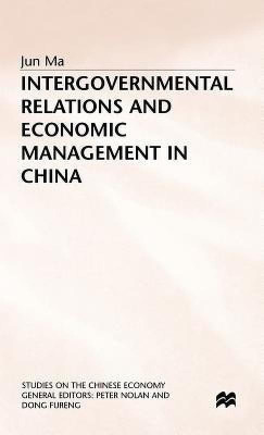 Intergovernmental Relations and Economic Management in China(English, Hardcover, Ma J.)