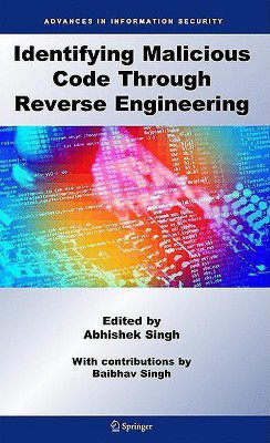 Identifying Malicious Code Through Reverse Engineering(English, Hardcover, unknown)