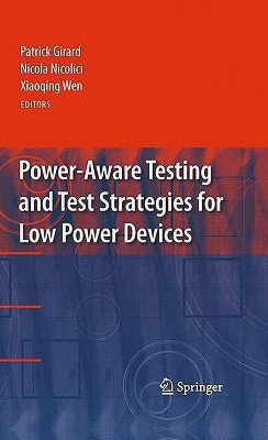 Power-Aware Testing and Test Strategies for Low Power Devices(English, Hardcover, unknown)