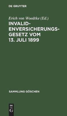Invalidenversicherungsgesetz vom 13. Juli 1899(German, Hardcover, unknown)