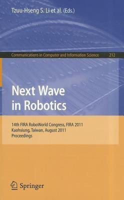 Next Wave in Robotics(English, Paperback, unknown)