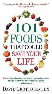 101 Foods That Could Save Your Life(English, Electronic book text, Grotto David)