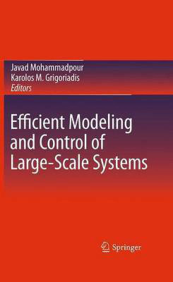 Efficient Modeling and Control of Large-Scale Systems(English, Hardcover, unknown)